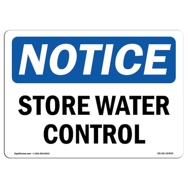 Safety Sign, OSHA Notice, 3.5" Height, Storm Water Control Sign, Landscape, 10PK